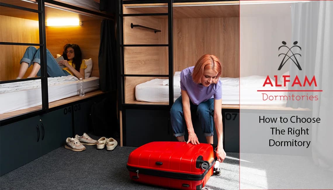 How Should You Choose Your Dormitory?