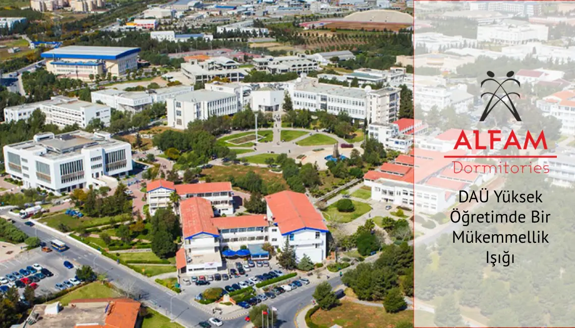 DAÜ Yüksek Öğretimde Bir Mükemmellik Işığı